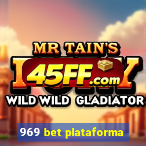 969 bet plataforma